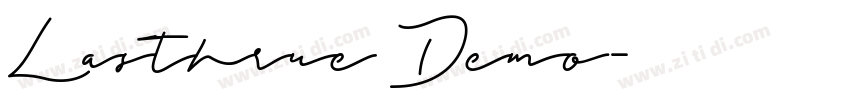 Lasthrue Demo字体转换